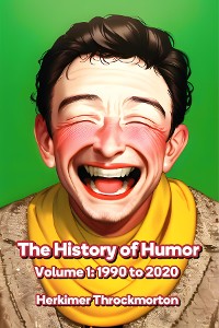 Cover The History of Humor Volume 1