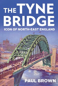 Cover The Tyne Bridge