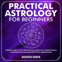 Cover Practical Astrology for Beginners & Self-Discovery
