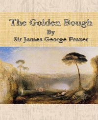 Cover The Golden Bough By Sir James George Frazer