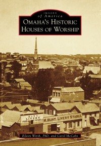 Cover Omaha's Historic Houses of Worship