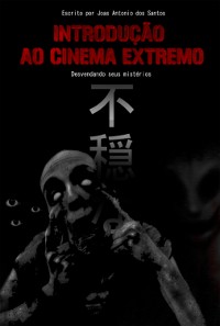 Cover Introdução Ao Cinema Extremo -