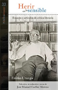 Cover Herir en lo sensible: ensayos de crítica literaria