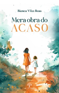 Cover Mera obra do acaso