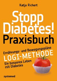 Cover Stopp Diabetes! Praxisbuch