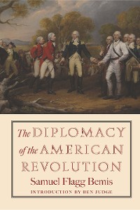 Cover The Diplomacy of the American Revolution
