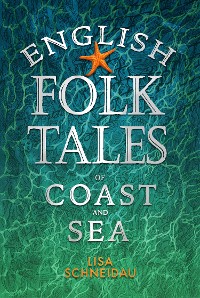 Cover English Folk Tales of Coast and Sea