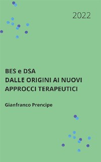 Cover BES e DSA Dalle origini ai nuovi approcci terapeutici