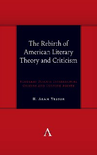 Cover The Rebirth of American Literary Theory and Criticism