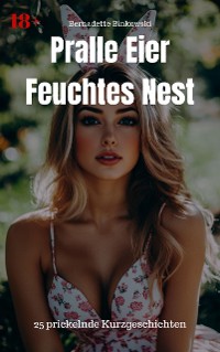 Cover Pralle Eier – feuchtes Nest