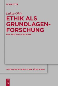 Cover Ethik als Grundlagenforschung