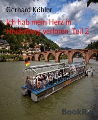 Cover Ich hab mein Herz in Heidelberg verloren  Teil 2