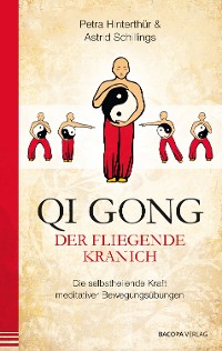 Cover Qi Gong - Der fliegende Kranich