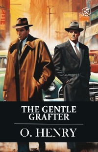 Cover The Gentle Grafter: Stories