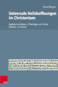 Cover Universale Heilshoffnungen im Christentum