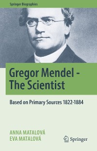 Cover Gregor Mendel - The Scientist