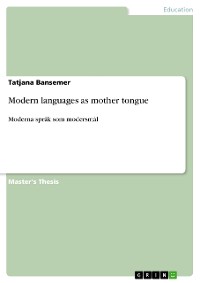 Cover Modern languages as mother tongue