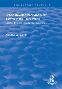 Cover Urban Development and New Towns in the Third World