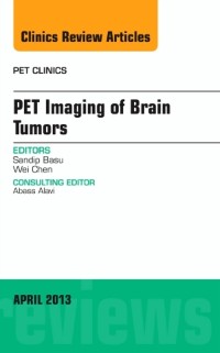 Cover PET Imaging of Brain Tumors, An Issue of PET Clinics