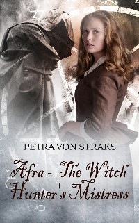 Cover Afra - The Witch Hunter's Mistress