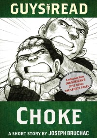 Cover Guys Read: Choke