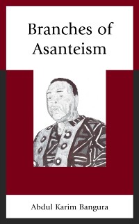 Cover Branches of Asanteism