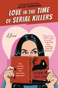 Cover Love in the Time of Serial Killers