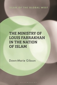 Cover Ministry of Louis Farrakhan in the Nation of Islam