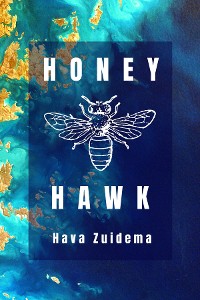 Cover Honey Hawk