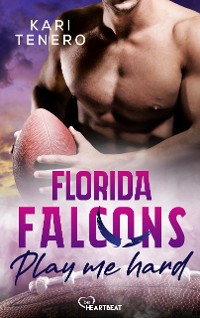 Cover Florida Falcons - Play me hard