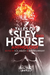 Cover Tales of Sley House 2023