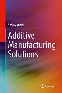 Cover Additive Manufacturing Solutions