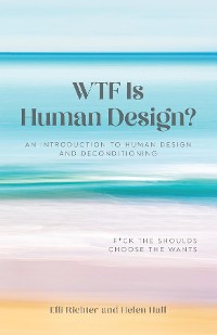 Cover WTF Is Human Design?