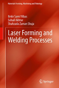 Cover Laser Forming and Welding Processes