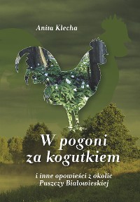Cover W pogoni za kogutkiem
