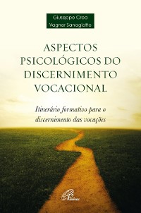 Cover Aspectos psicológicos do discernimento vocacional