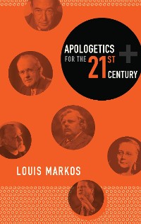 Cover Apologetics for the Twenty-First Century