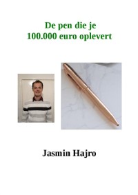 Cover De Pen Die Je 100.000 Euro Oplevert