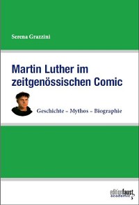 Cover Martin Luther im zeitgenössischen Comic