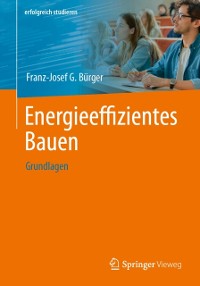 Cover Energieeffizientes Bauen : Grundlagen