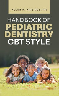 Cover HANDBOOK OF PEDIATRIC DENTISTRY CBT STYLE