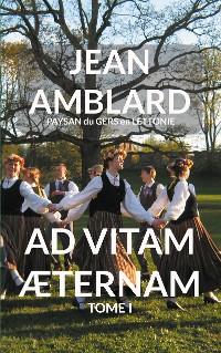 Cover Ad Vitam Æternam Tome I