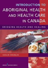 Cover Introduction to Aboriginal Health and Health Care in Canada