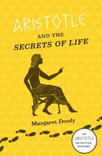 Cover Aristotle and the Secrets of Life