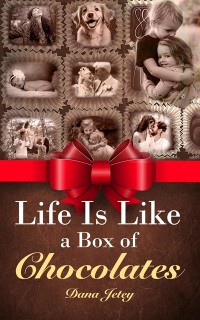Cover Life Is Like a Box of Chocolates