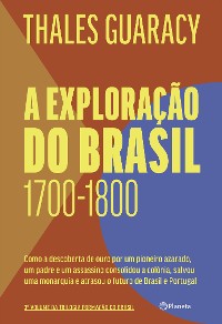 Cover A exploração do Brasil (1700-1800)