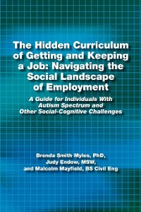 Cover The Hidden Curriculum of Getting and Keeping a Job