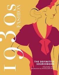 Cover 1930s Fashion: The Definitive Sourcebook