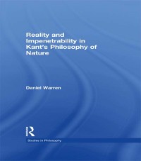 Cover Reality and Impenetrability in Kant''s Philosophy of Nature