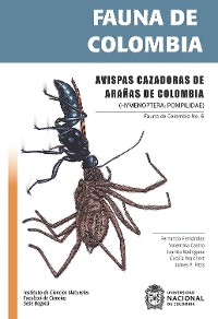 Cover Fauna de Colombia: Avispas cazadoras de arañas de Colombia